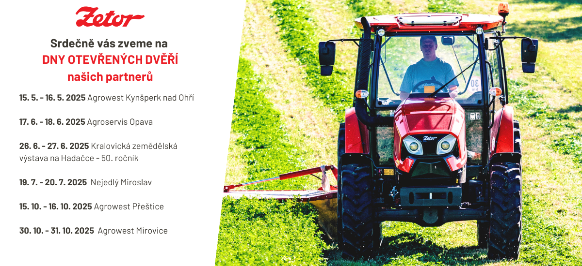 Přijďte se podívat na traktory ZETOR – DNY OTEVŘENÝCH DVEŘÍ u našich partnerů